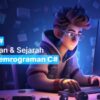 Cara Belajar Bahasa Pemprograman C++ / C# Untuk Pemula