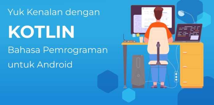 Cara Belajar Bahasa Pemprograman Kotlin Untuk Pemula