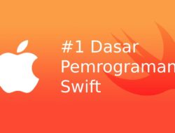 Cara Belajar Bahasa Pemprograman Swift Untuk Pemula